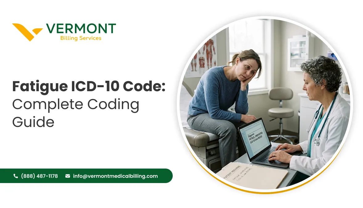 Fatigue ICD-10 Code: Complete Coding Guide